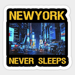 Newyork never sleeps Sticker